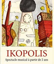 Illustration de l'événement : IKOPOLIS