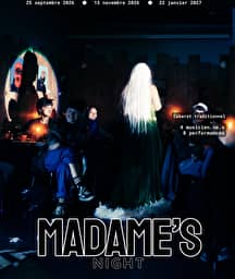 Illustration de l'événement : Madame's Night