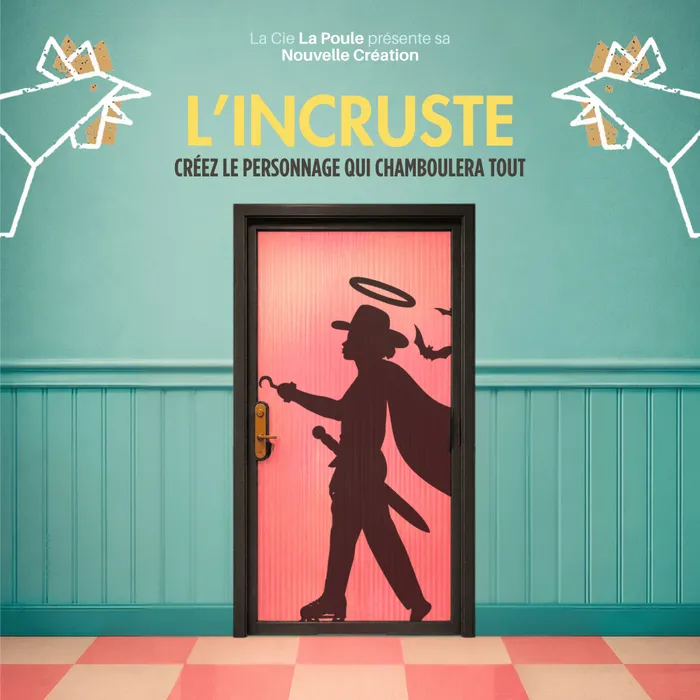 Illustration de l'événement : IMPRO 100 NOMS BY LA POULE - L'INCRUSTE