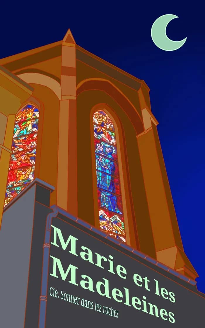 Illustration de l'événement : "Marie et les Madeleines, ou la chapelle du souvenir" Compagnie Sonner dans les roches