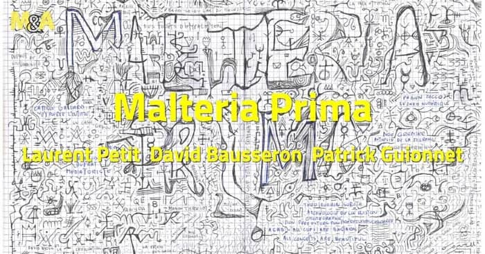 Illustration de l'événement : [M&A] Malteria Prima : Laurent Petit, David Bausseron, Patrick Guionnet (FR)