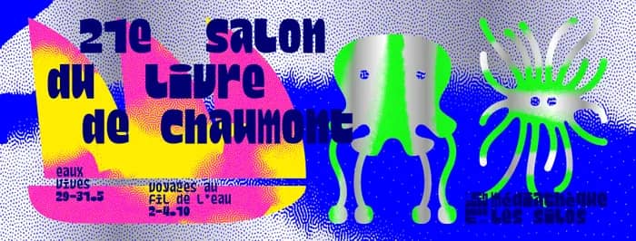 Illustration de l'événement : 21e Salon du livre de Chaumont - Voyages au fil de l'eau