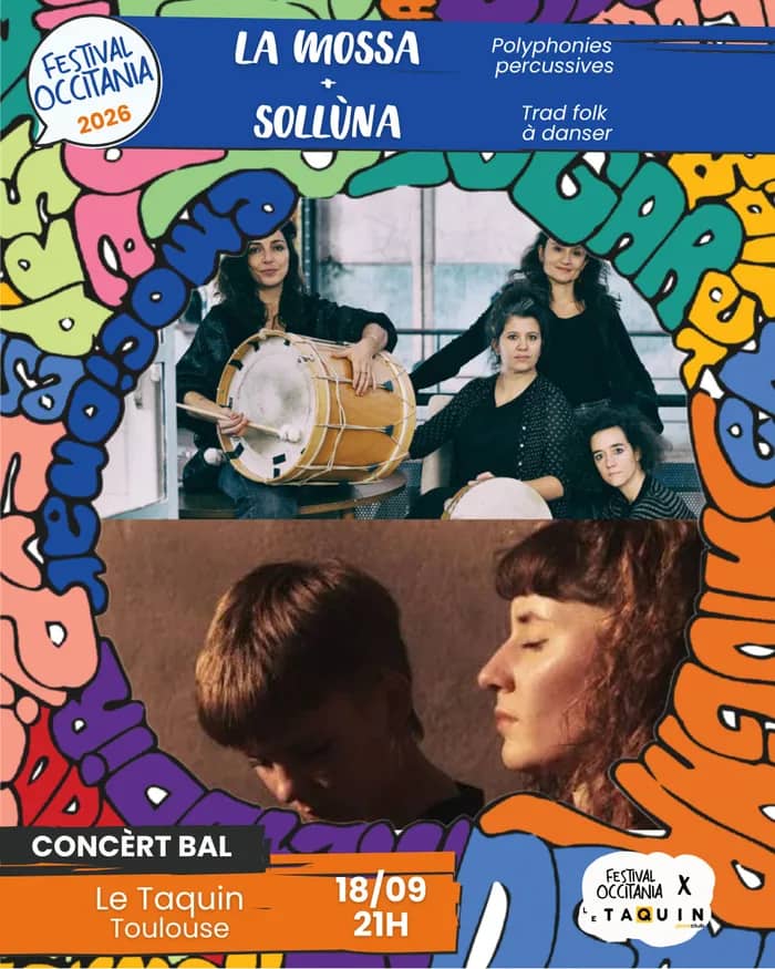 Illustration de l'événement : La Mòssa + Sollùna - Festival Occitania X Taquin