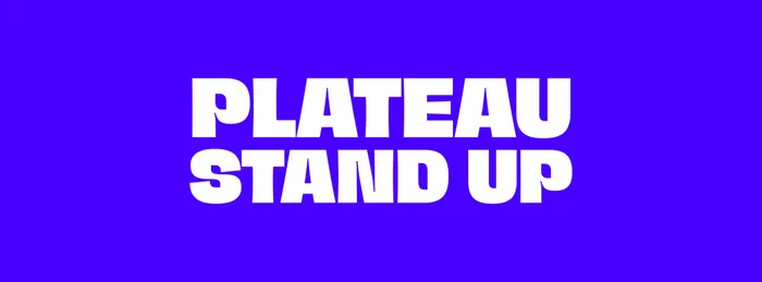 Illustration de l'événement : Plateau Stand Up