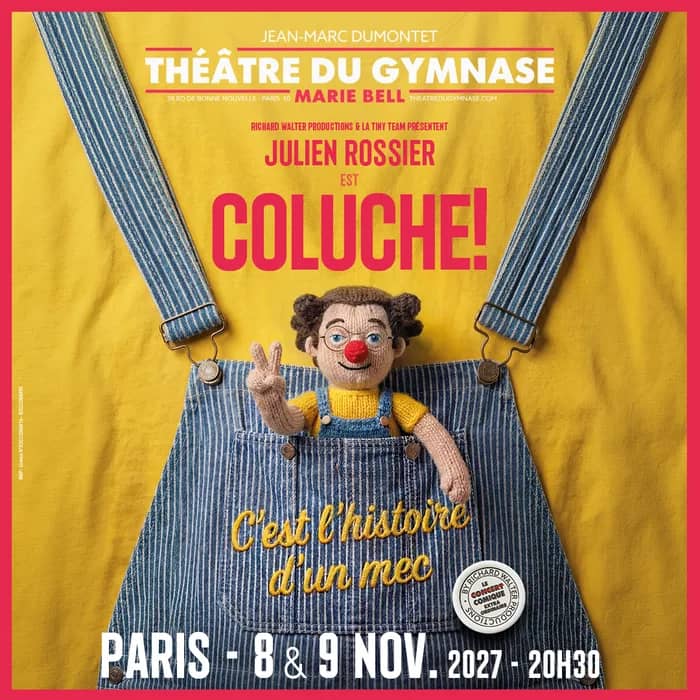 Illustration de l'événement : JULIEN ROSSIER est COLUCHE ! C'est l'histoire d'un mec...
