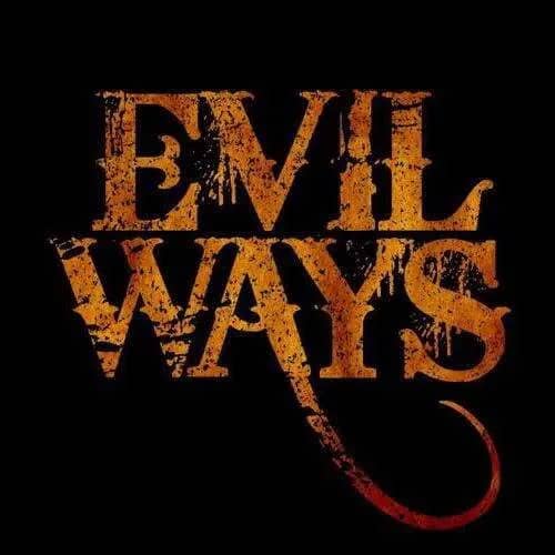 Illustration de l'événement : EVIL WAYS