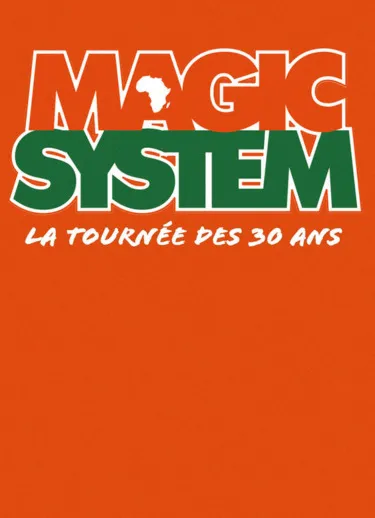 Illustration de l'événement : MAGIC SYSTEM