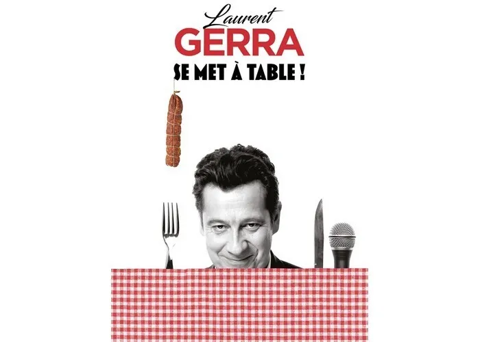 Illustration de l'événement : Laurent Gerra se met à table !