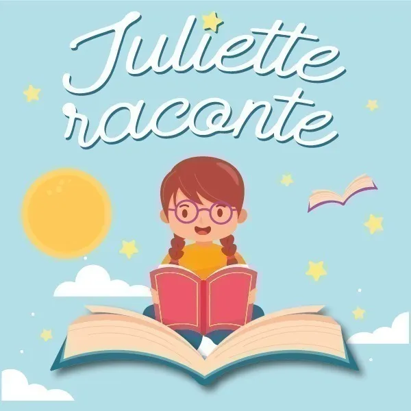 Illustration de l'événement : Juliette raconte