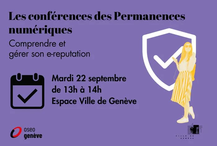 Illustration de l'événement : Conférence "Comprendre et gérer son e-réputation" - Permanence numérique Rive gauche