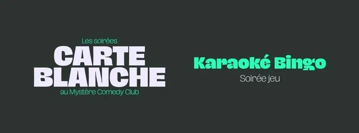 Illustration de l'événement : Carte Blanche - Bingo-Karaoké