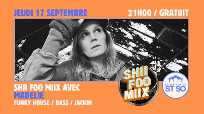 Illustration de l'événement : Shii Foo Miix avec Madelie