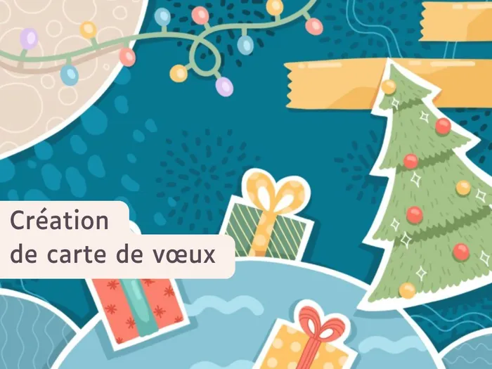 Illustration de l'événement : Atelier "Création de cartes de vœux"