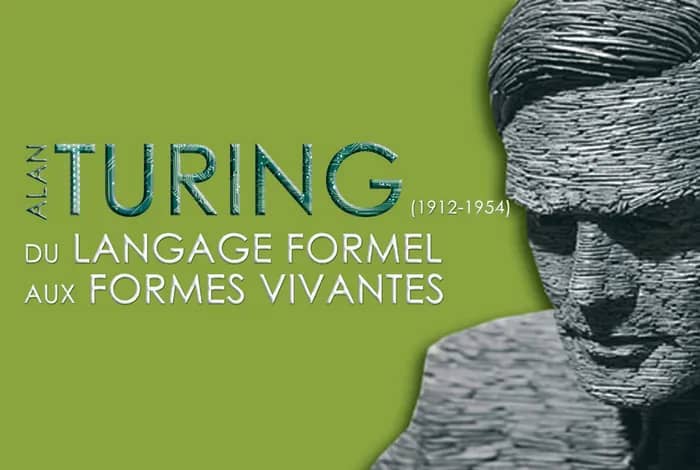Illustration de l'événement : Turing (1912-1954) : Du langage formel aux formes vivantes