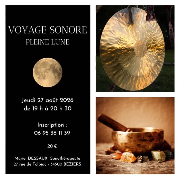 Illustration de l'événement : Voyage Sonore Pleine Lune à Béziers
