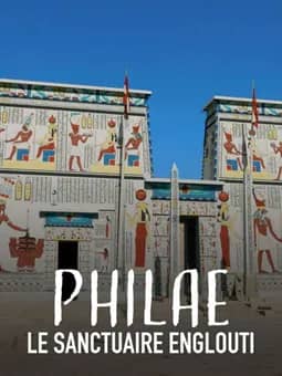 Illustration de l'événement : CINÉ-DÉBAT : PHILAE, LE SANCTUAIRE ENGLOUTI