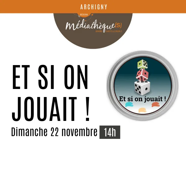Illustration de l'événement : Et si on jouait !