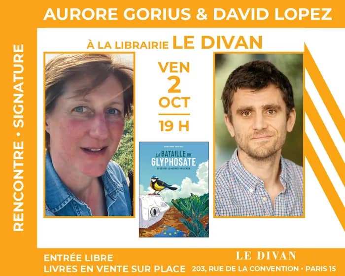 Illustration de l'événement : Bande dessinée : Aurore Gorius et David Lopez présentent « La Bataille du Glyphosate - Au coeur de la machine à influencer »
