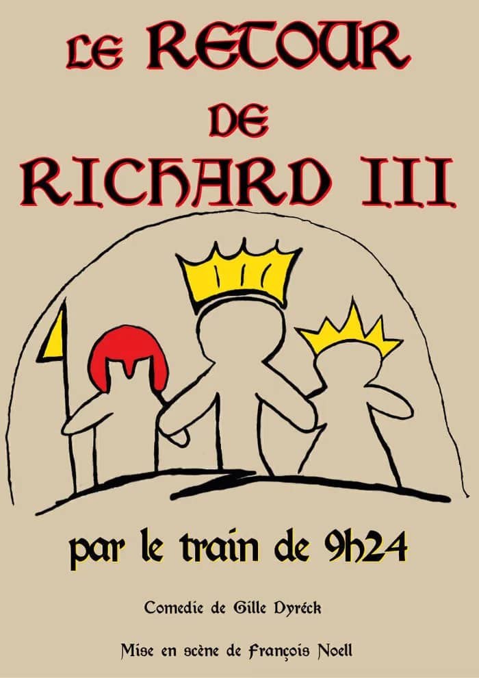 Illustration de l'événement : Le retour de Richard 3