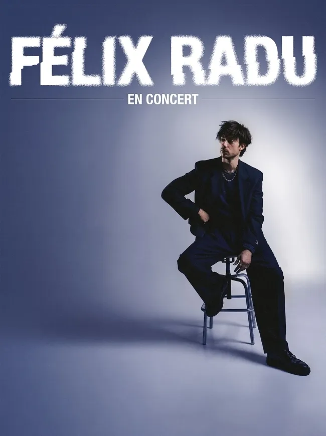 Illustration de l'événement : FELIX RADU