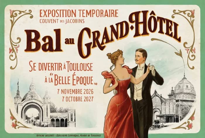 Illustration de l'événement : Bal au Grand Hôtel : une immersion dans le Toulouse de la "Belle Époque"