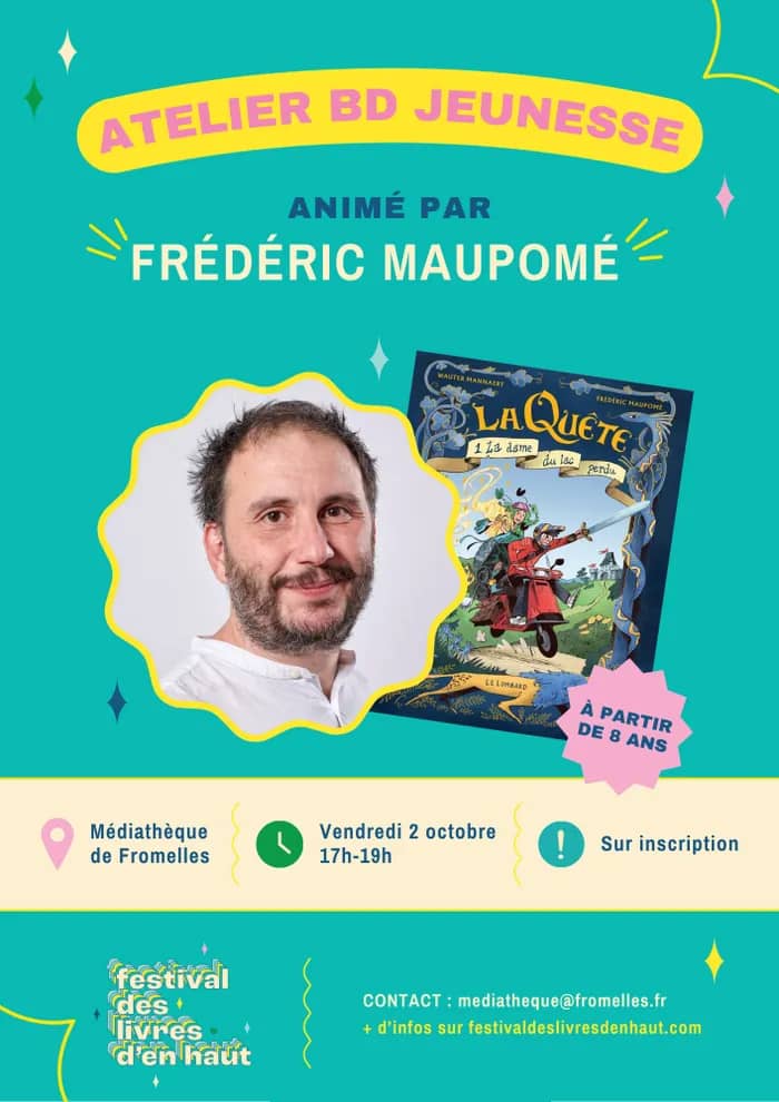 Illustration de l'événement : Rencontre et atelier avec l'écrivain et scénariste Frédéric Maupomé