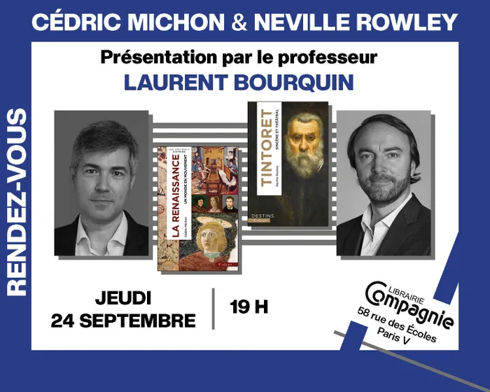 Illustration de l'événement : Rencontre croisée : Cédric Michon et Neville Rowley présentent « La Renaissance : Le Monde en mouvement » et « Tintoret »