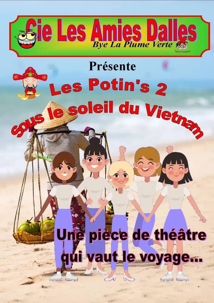 Illustration de l'événement : Les potin's 2 sous le soleil du vietnam