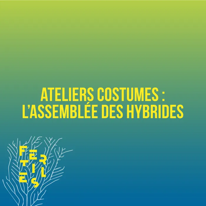 Illustration de l'événement : Atelier costumes : L'assemblée des hybrides