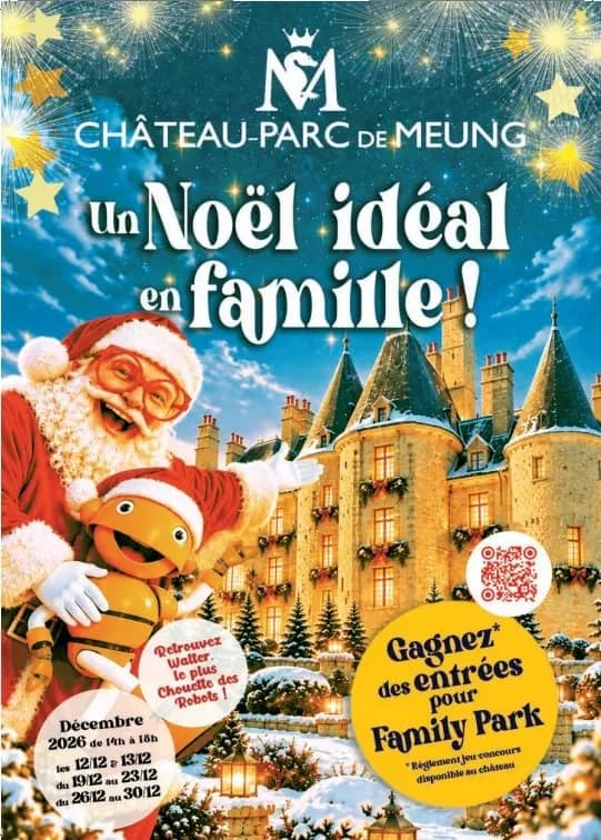 Illustration de l'événement : Un Noël idéal au château de Meung-sur-Loire 2026 : une sortie en famille près d’Orléans