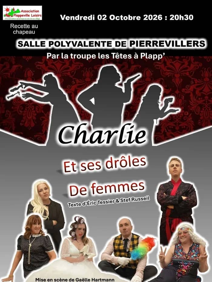 Illustration de l'événement : THÉÂTRE - CHARLIE ET SES DRÔLES DE FEMMES - Les Têtes à Plapp'
