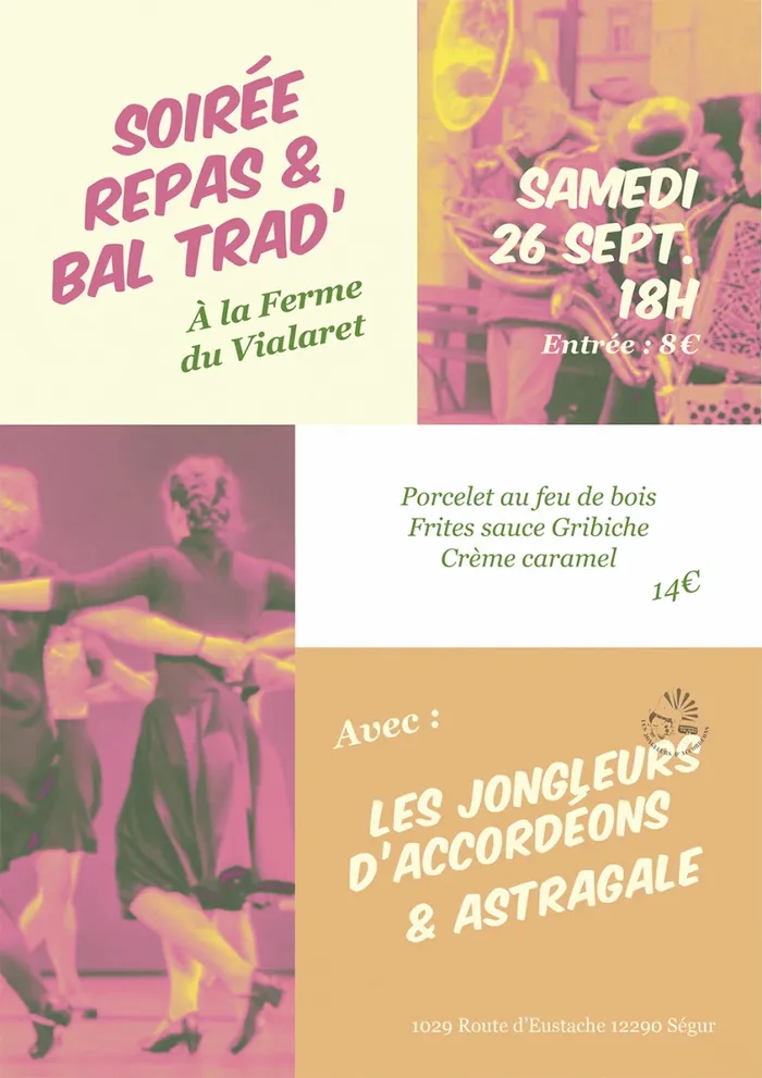 Illustration de l'événement : Soirée repas & Bal trad à la ferme du Vialaret