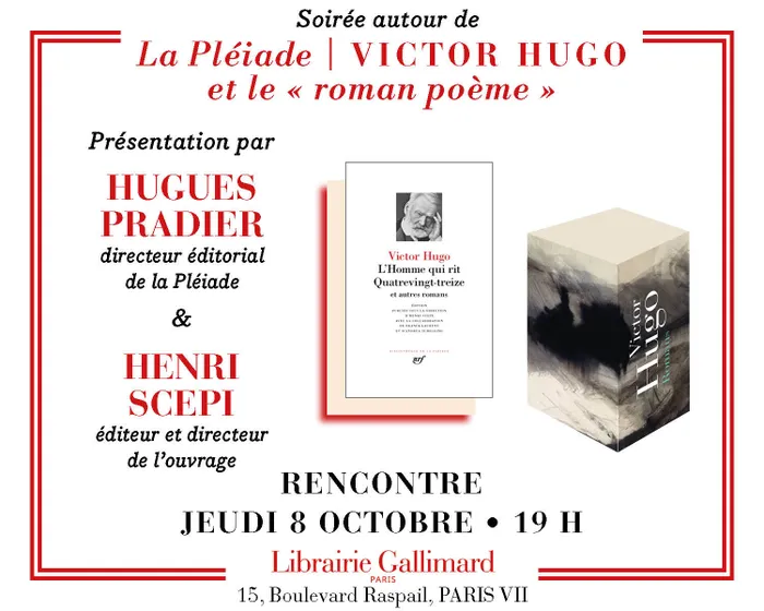 Illustration de l'événement : Hugues Pradier et Henri Scepi présentent le nouveau volume de la Pléiade consacré aux romans de Victor Hugo