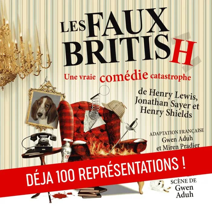 Illustration de l'événement : LES FAUX BRITISH, une vraie comédie catastrophe