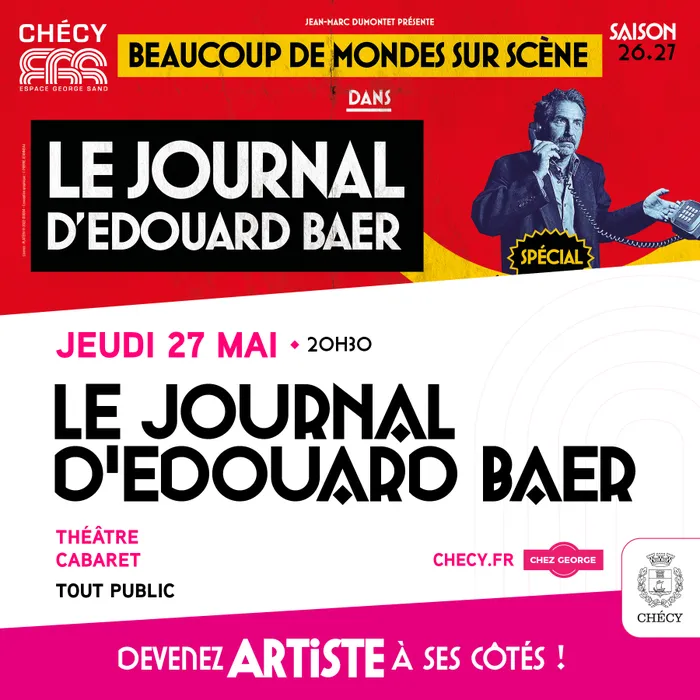 Illustration de l'événement : LE JOURNAL D’EDOUARD BAER - SAISON CULTURELLE 26/27