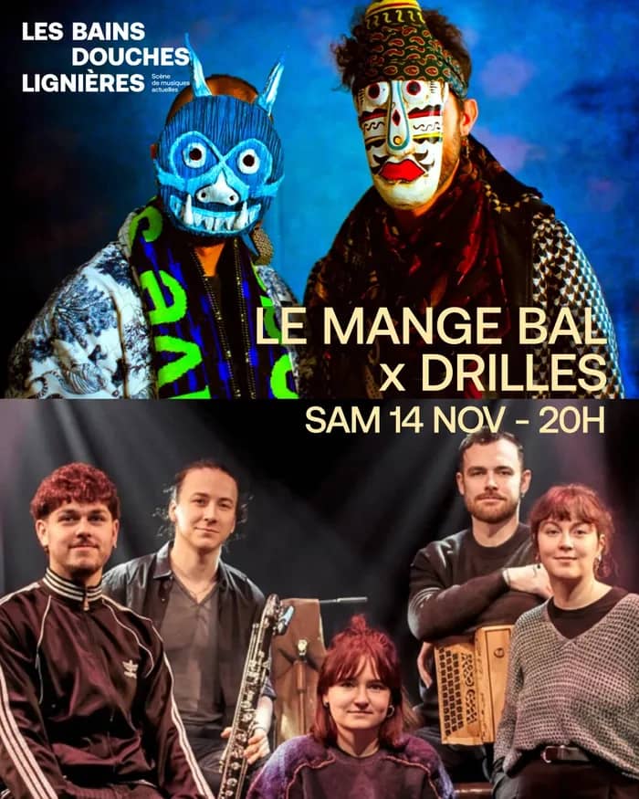 Illustration de l'événement : Le Mange Bal + Drilles