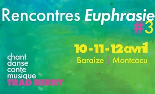 Illustration de l'événement : Rencontres Euphrasie IV