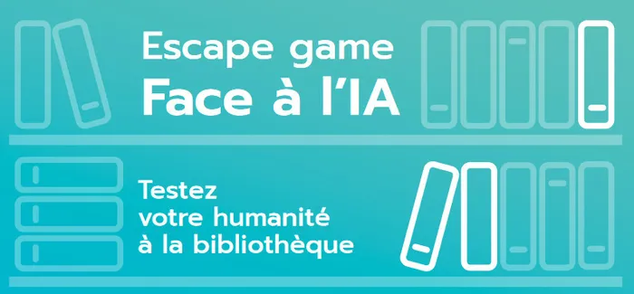 Illustration de l'événement : Jeu Escape Game « Face à l'IA ! »