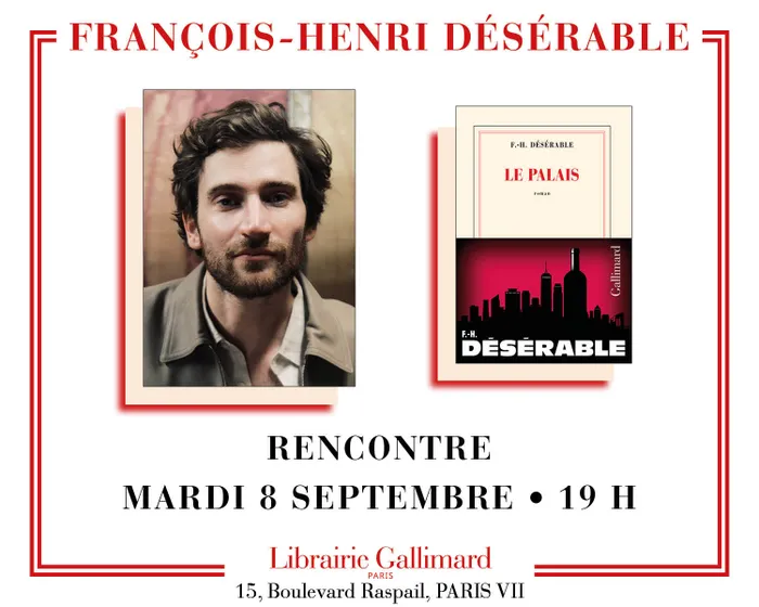 Illustration de l'événement : François-Henri Désérable présente « Le Palais »