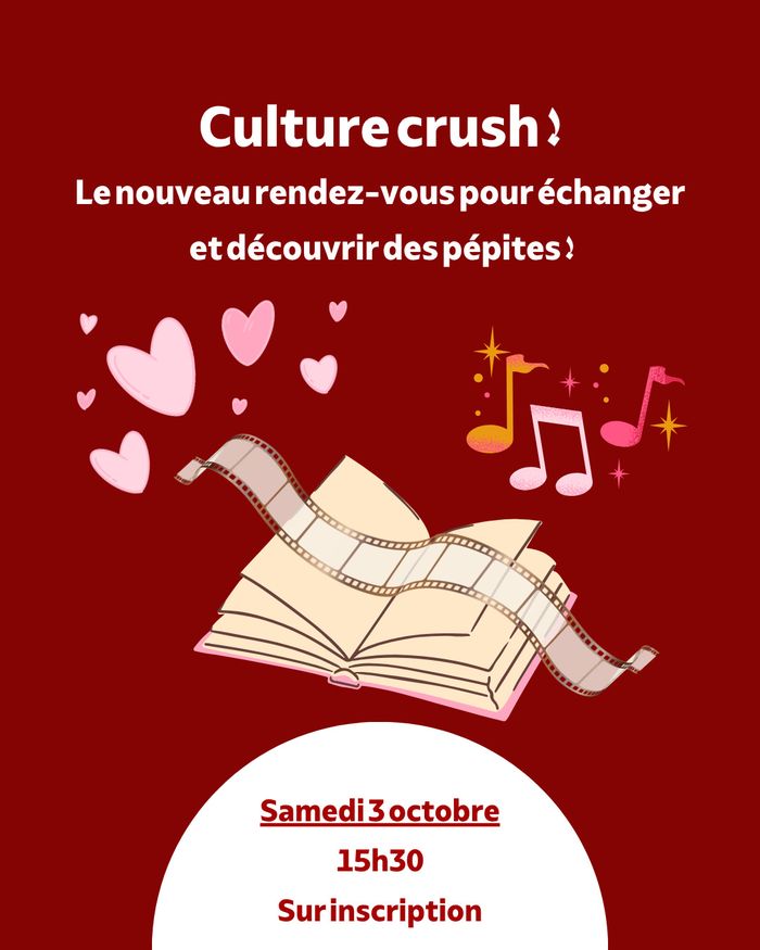Illustration de l'événement : Culture Crush !
