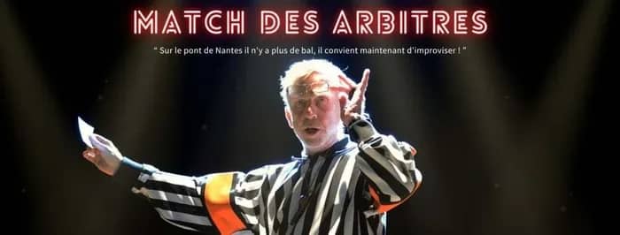 Illustration de l'événement : Match d'impro professionnel - Le Match des Arbitres