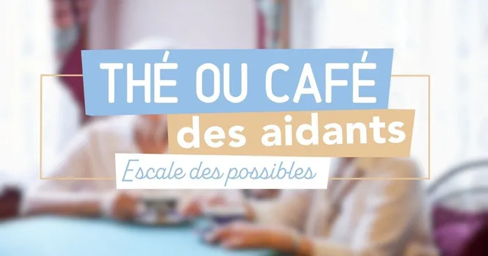 Illustration de l'événement : Thé ou café des aidants
