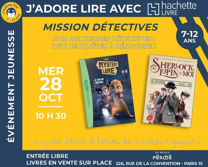 Illustration de l'événement : J'adore lire avec Hachette! Mission détectives