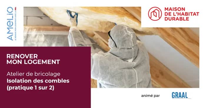 Illustration de l'événement : L’isolation des combles et des toitures