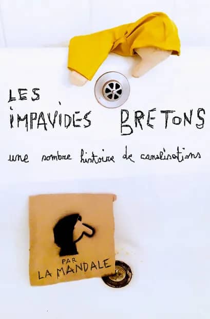Illustration de l'événement : "Les Impavides Bretons" Compagnie La Mandale