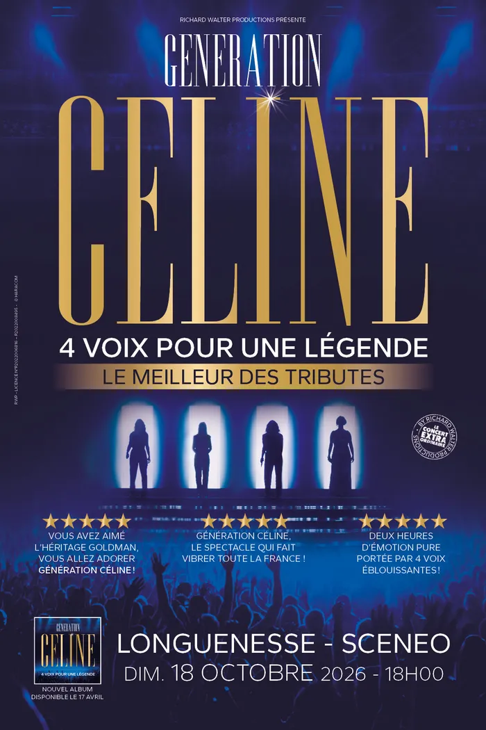 Illustration de l'événement : Génération Céline Le Meilleur des Tributes : 4 voix pour une Légende