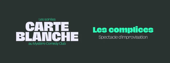 Illustration de l'événement : Carte Blanche - Les complices