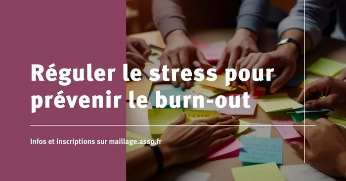 Illustration de l'événement : Réguler le stress pour prévenir le burn-out