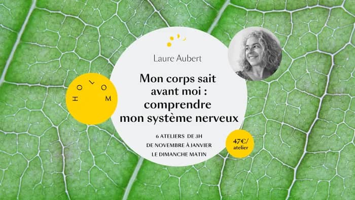 Illustration de l'événement : Mon corps sait avant moi: comprendre mon système nerveux pour retrouver de la sécurité