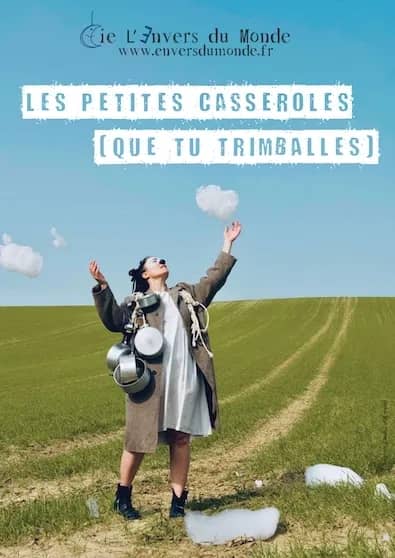 Illustration de l'événement : LES PETITES CASSEROLES QUE TU TRIMBALES